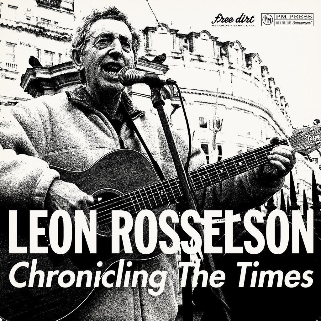 Leon Rosselson - Chronicling the Times