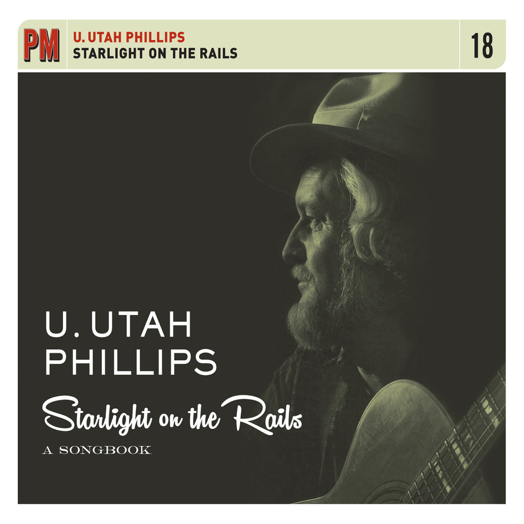 Utah Phillips - Starlight on the Rails: A Songbook (4 CD Set)
